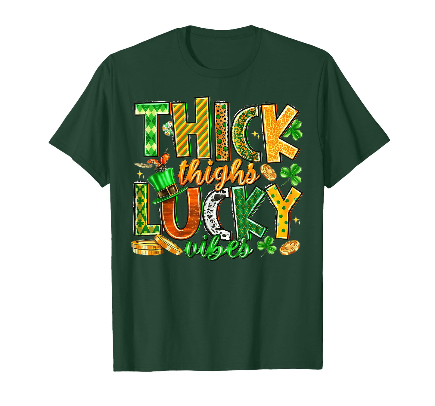 Thick Thighs Lucky Vibes St Patricks Day Shirts Men Women T-Shirt