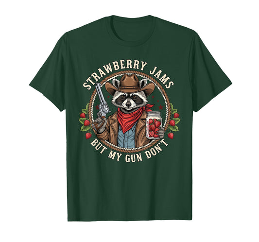 Strawberry Jams But My Gun Dont Cowboy Raccoon Funny Western T-Shirt