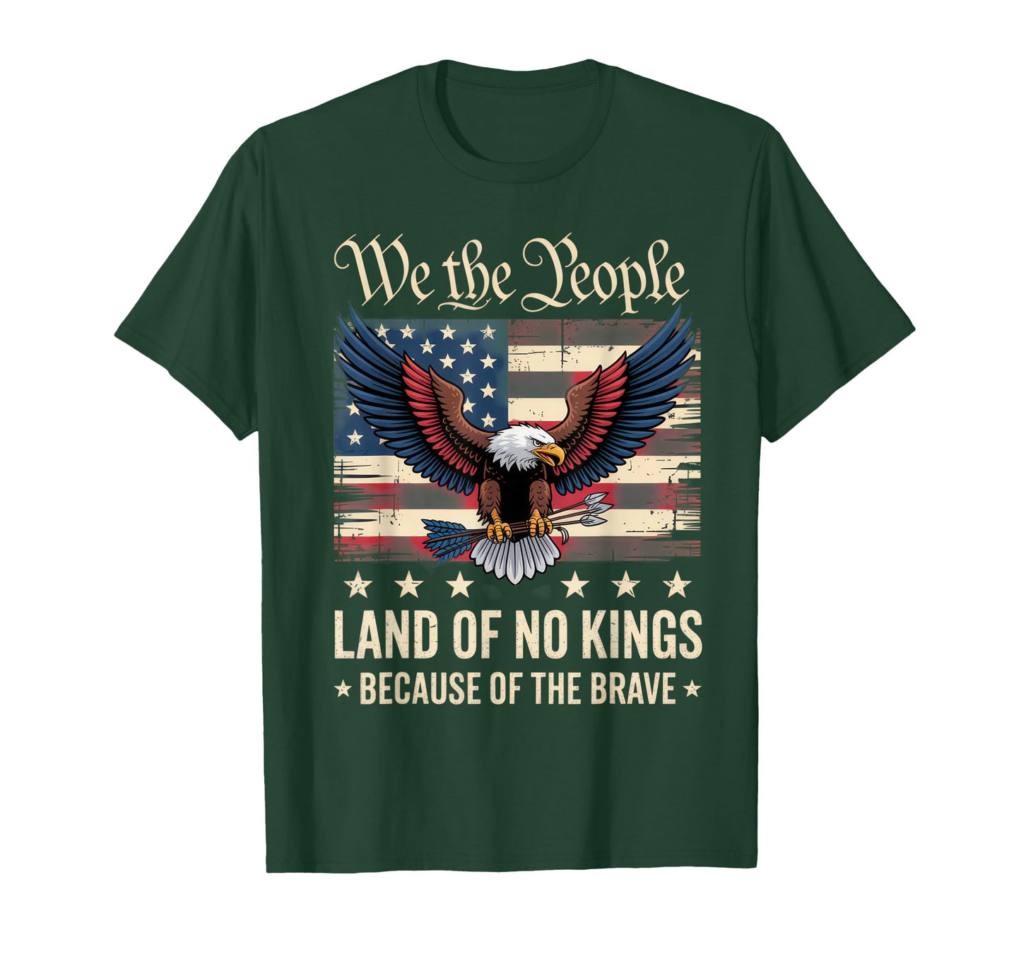 We The People Patriotic Americans Land of No Kings Patriotic T-Shirt