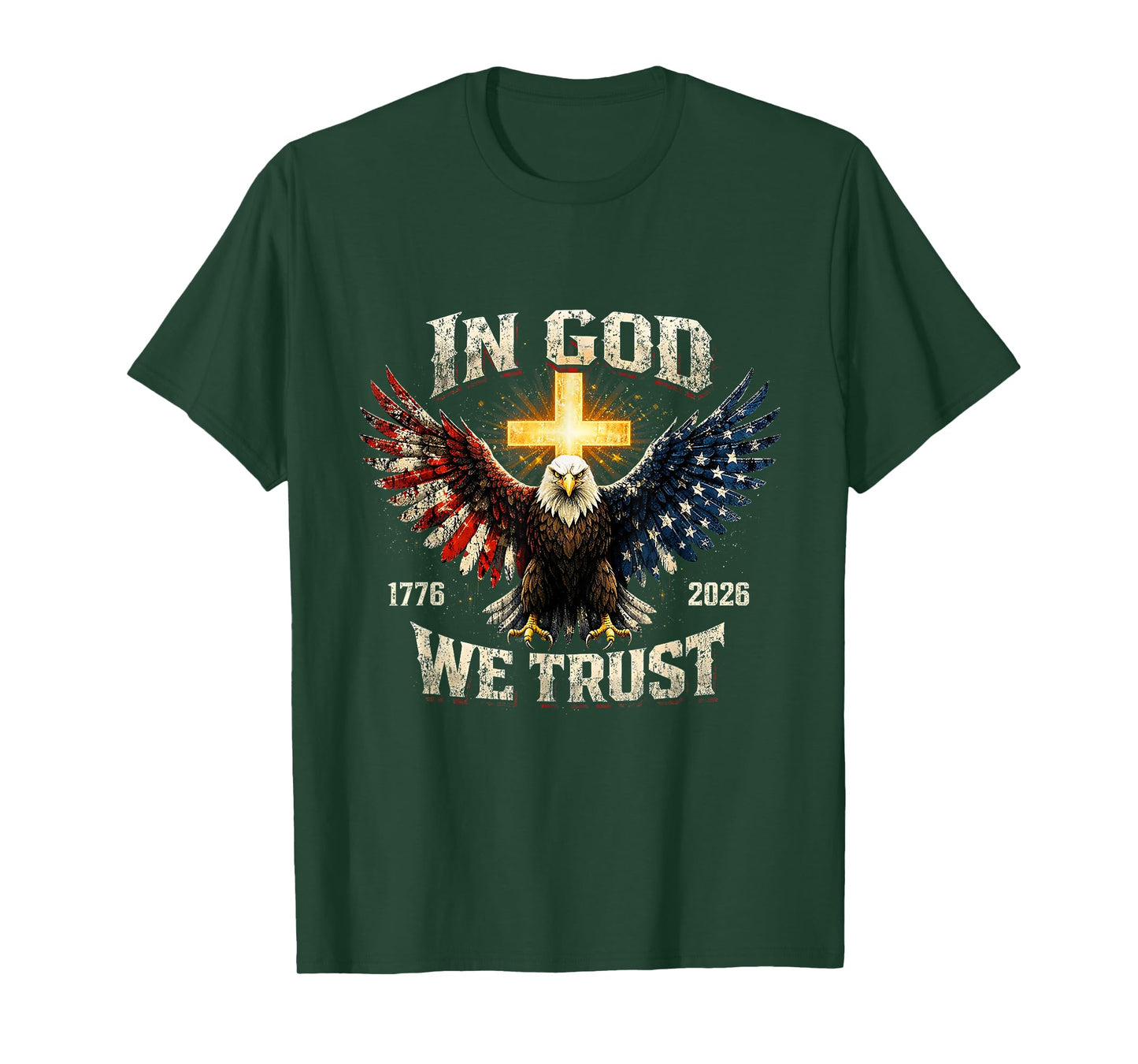 in God We Trust 250 Years of Freedom USA Eagle Cross T-Shirt