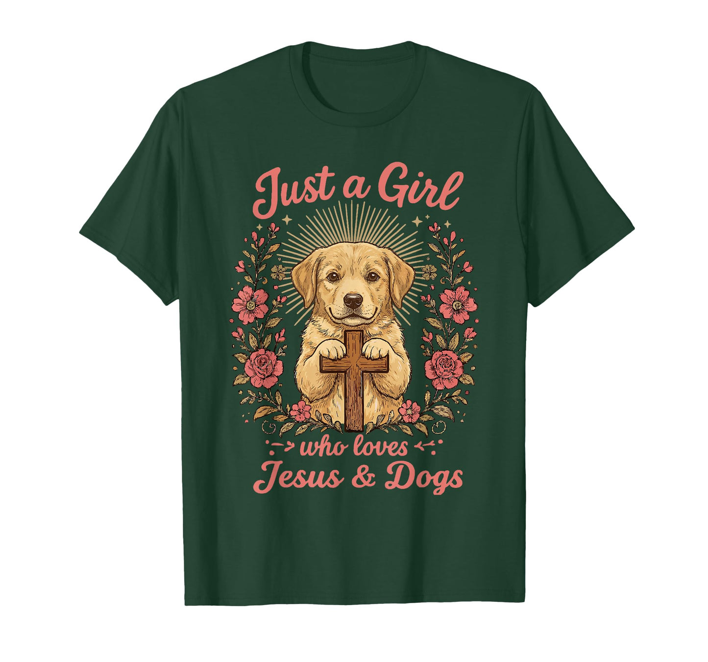 Just a Girl who Loves Jesus and Dogs Christian Dog Lover T-Shirt
