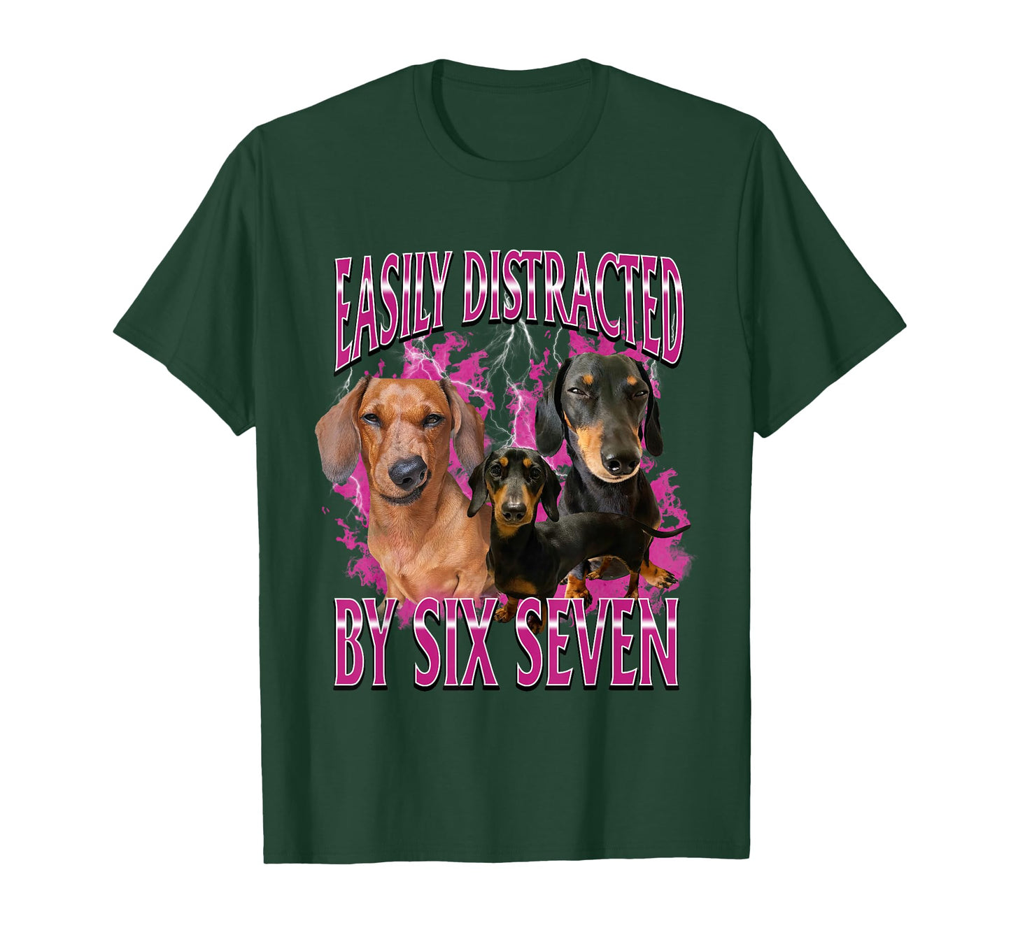 Easily Distracted by Six Seven 67 Meme Dachshund Weiner Dog T-Shirt