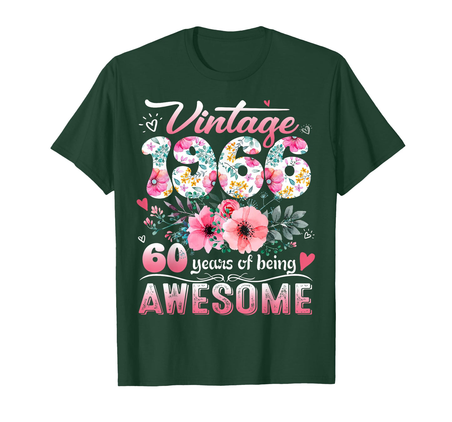 Vintage 1966 Floral 60 Years Old 60th Birthday Party Costume T-Shirt
