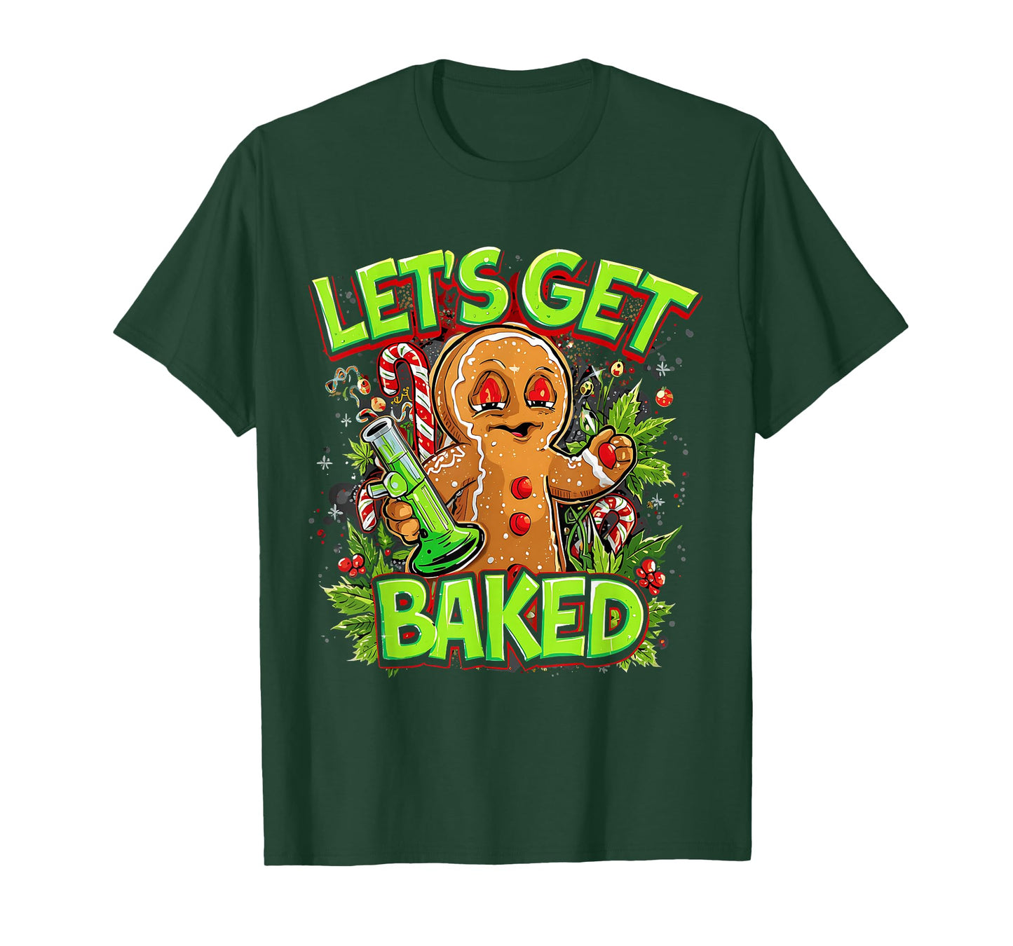 Let’s Get Baked Funny Gingerbread Christmas Design T-Shirt