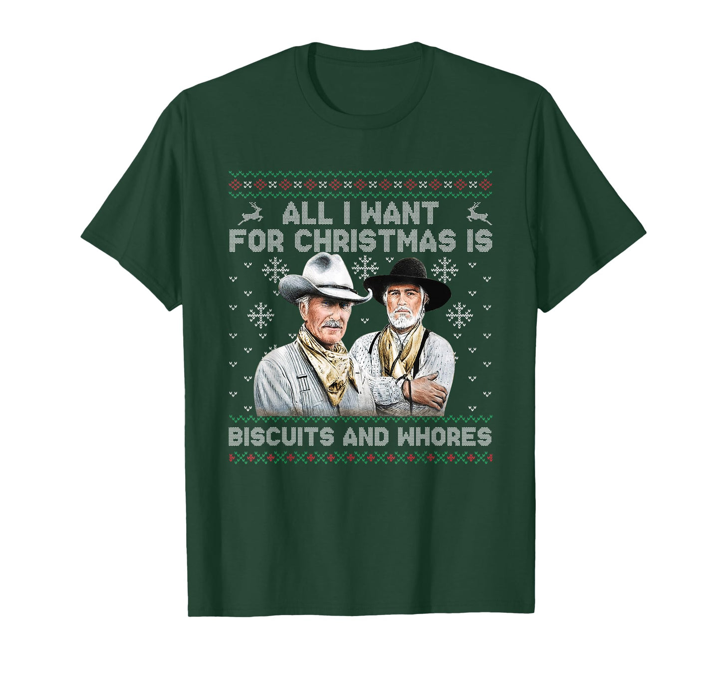 Western Cowboys Biscuits and Whores Christmas Quote T-Shirt