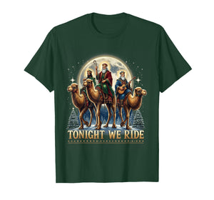 Tonight We re Ride Christmas 3 Wise Men Xmas Jesus Camel T-Shirt