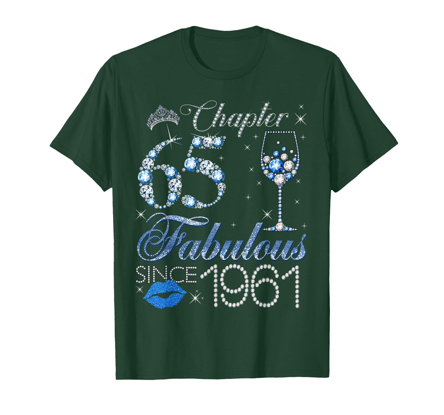 Chapter 65 65th Birthday Crown Wine Glass Denim and Diamonds T-Shirt