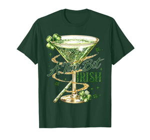 St Patricks Day A Tini Bit Irish Saint Paddys Funny Martini T-Shirt