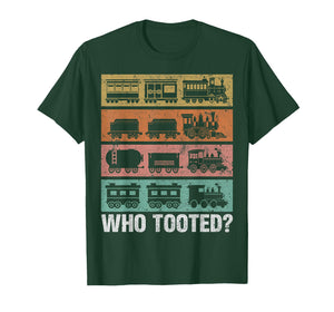 Who Tooted Funny Train Lovers Locomotive Railroad Collector T-Shirt
