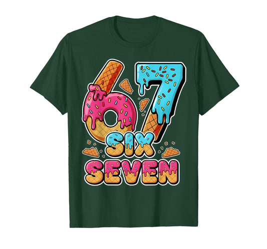 67 Ice Cream Drip Six Seven Meme Alpha Slang 6 7 Number T-Shirt