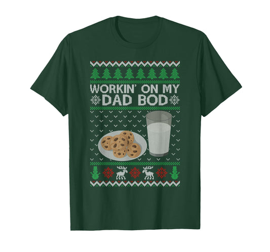 Workin' On My Dad BOD Ugly Christmas Sweater New Mom Dad T-Shirt