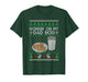 Workin' On My Dad BOD Ugly Christmas Sweater New Mom Dad T-Shirt