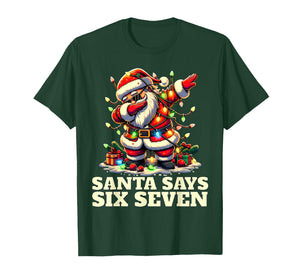 Funny Six Seven Christmas 6-7 Meme Santa 6 7 Santa Says 67 T-Shirt