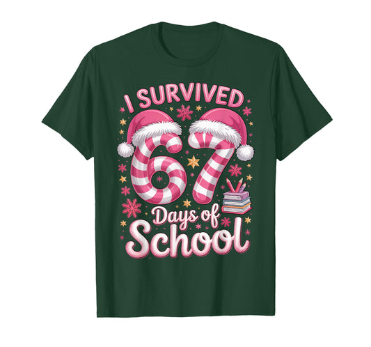 I Survived 67 Days of School - Funny Teachers Students Girls T-Shirt