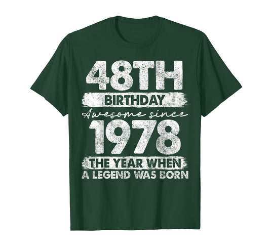 48 Year Old Gifts Vintage 1978 Limited Edition 48th Birthday T-Shirt