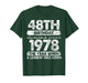 48 Year Old Gifts Vintage 1978 Limited Edition 48th Birthday T-Shirt