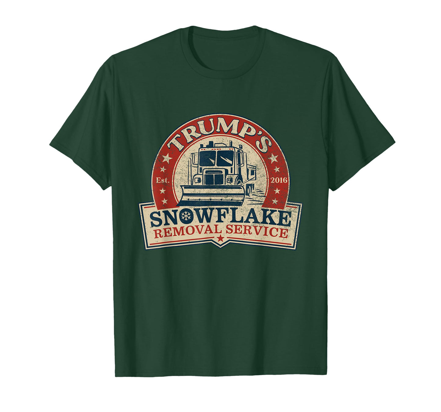 Trump's Snowflake Removal Service Funny Donald Trump T-Shirt