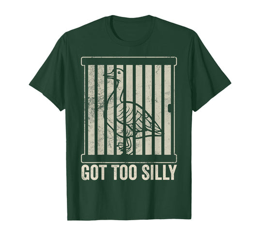 Silly Goose Got Too Silly Funny Goose Meme Humor T-Shirt