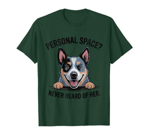 Womens Mom Funny Personal Space Blue Heeler Dog Lover Humor T-Shirt