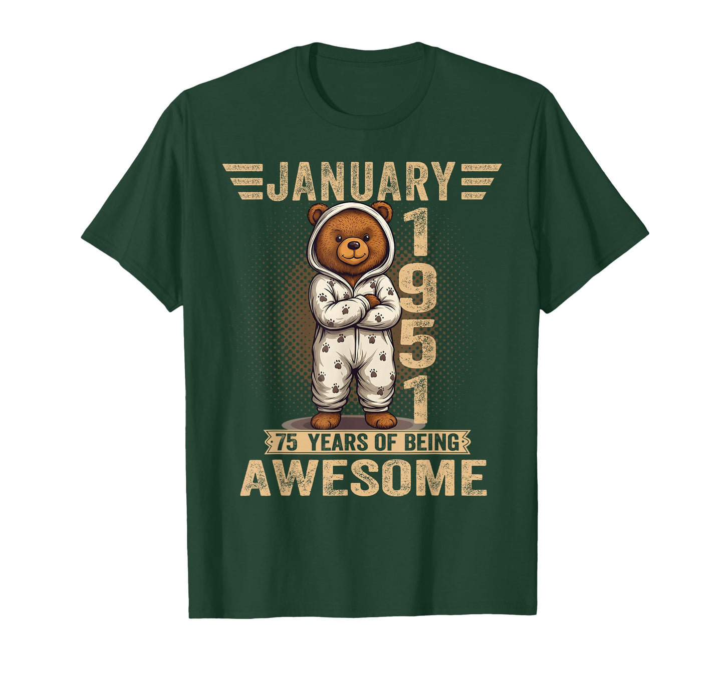 75 Year Old January 1951 Teddy Bear 75th Birthday Women T-Shirt