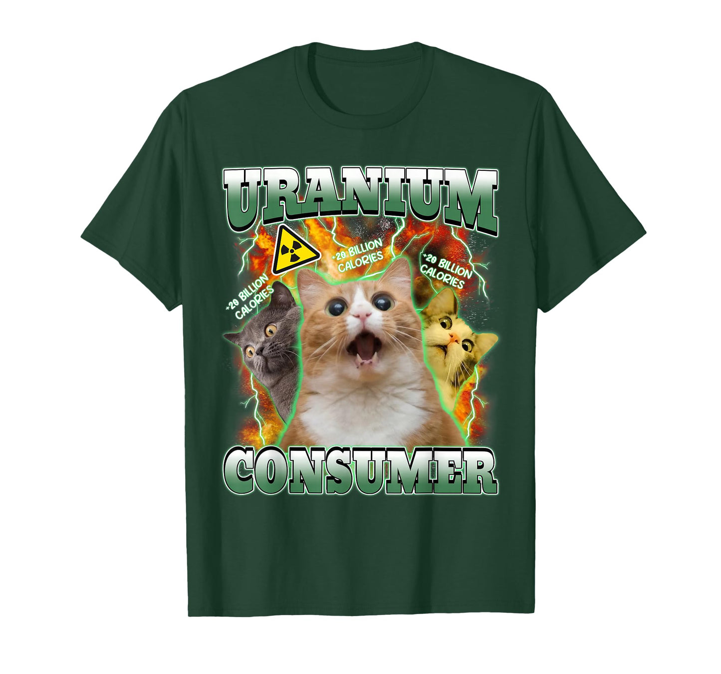 Funny Cat Dank Memes Uranium Consumer Silly Cat Unhinged T-Shirt