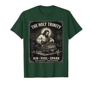 The Holy Trinity Air Fuel Spark Mechanic Jesus Humor T-Shirt