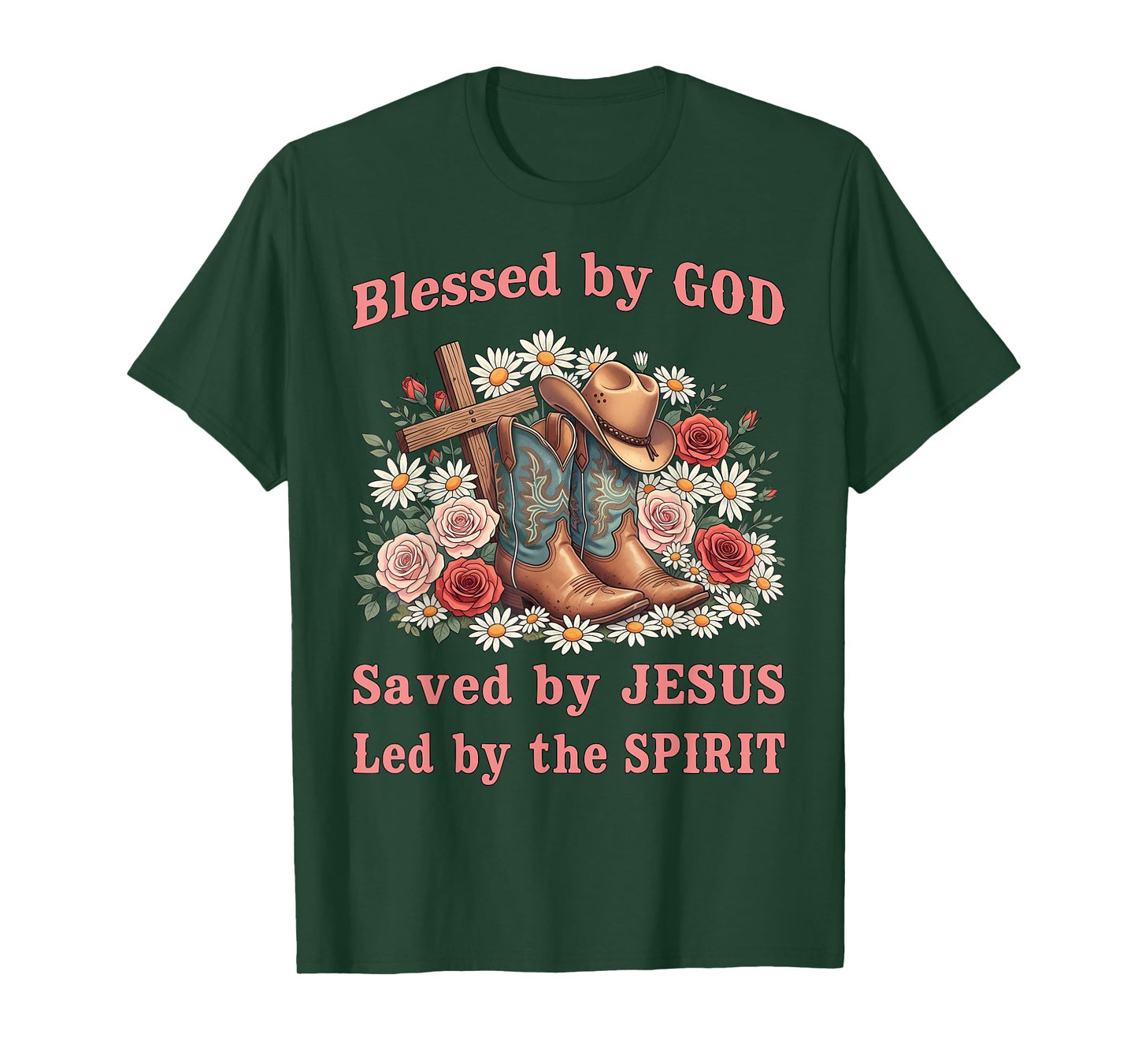 Blessed by God Saved by Jesus Pretty Cowboy Hat and Boots T-Shirt