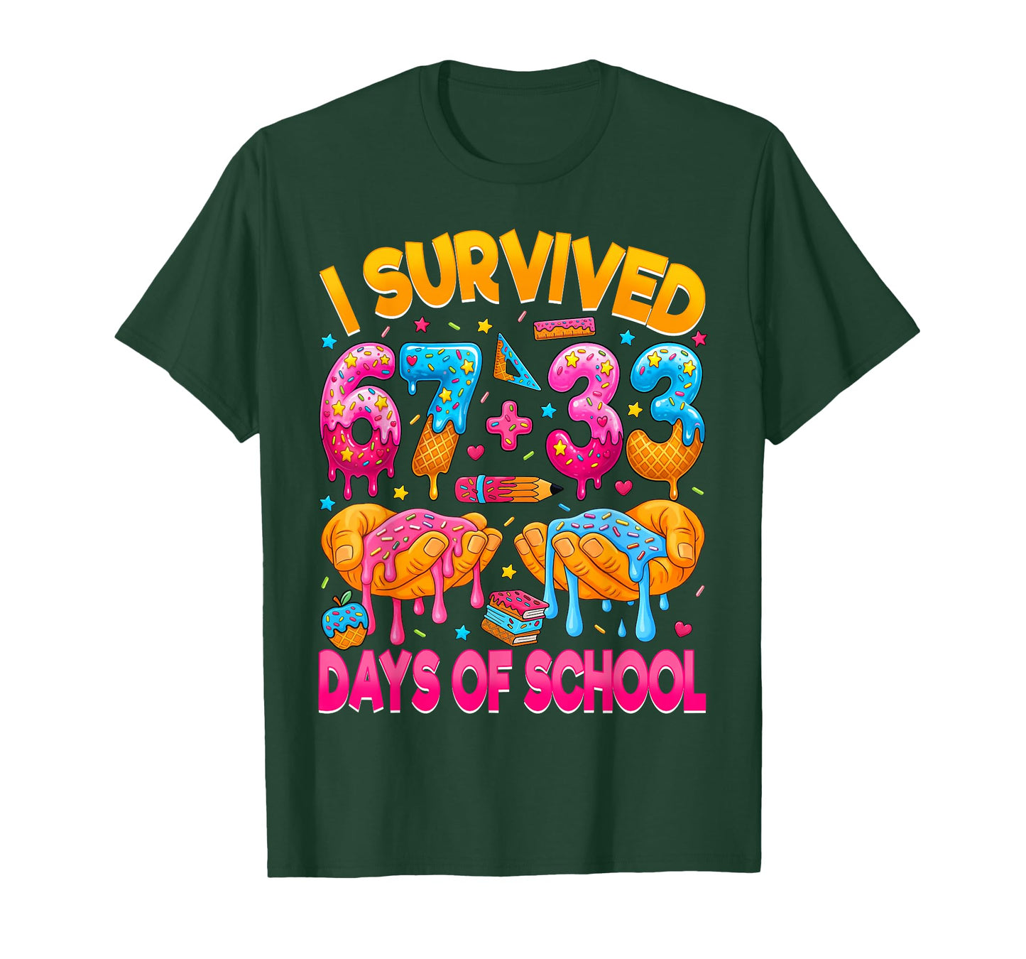 I Survived 67 33 Days of School Six Seven 100 Days of School T-Shirt