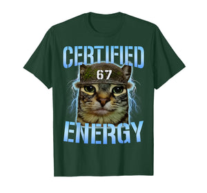 Funny Six Seven 67 Meme Certified Energy Cursed Cat Power T-Shirt