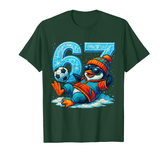 67 Penguin Soccer Funny Winter Meme Gift T-Shirt
