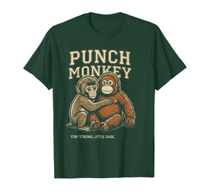 Punch Monkey Stay Strong Little Dude T-Shirt