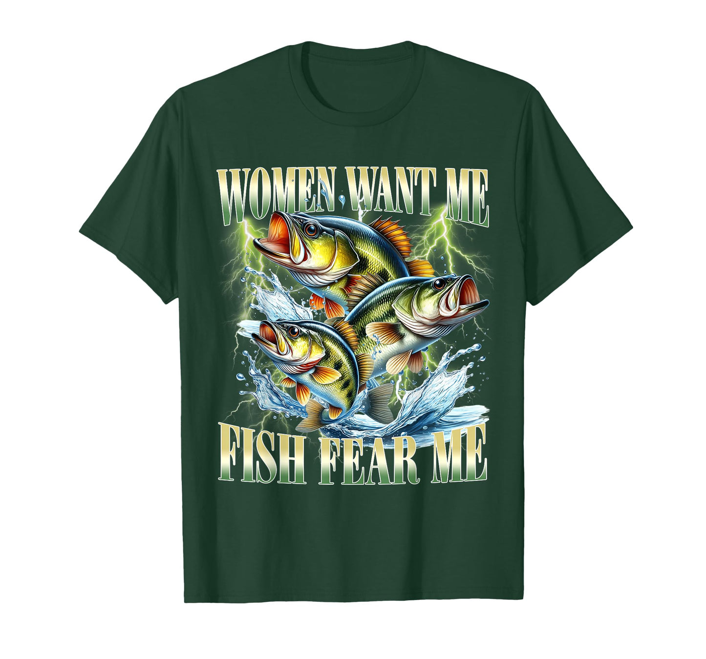 Vintage Women Want Me Fish Bass Fear Me Funny Fishing Men T-Shirt