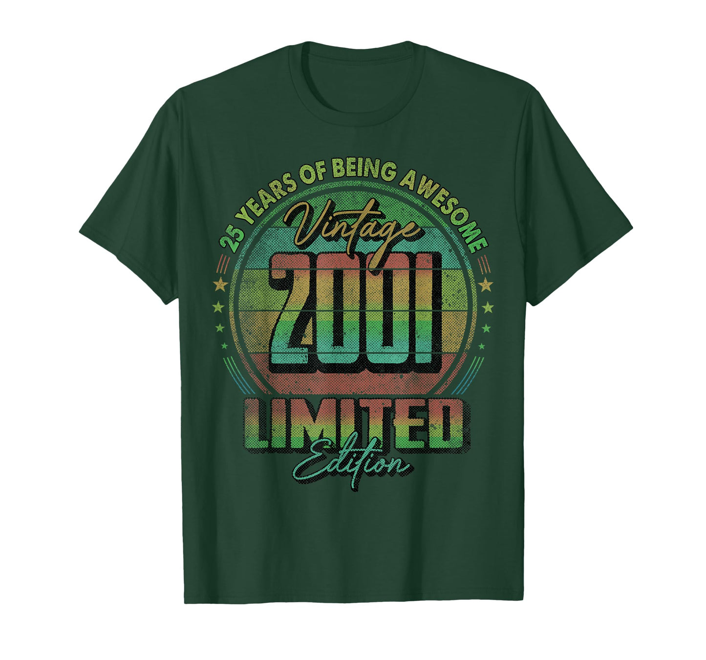 Vintage 2001 Limited Edition Shirt 25 Year Old 25th Birthday T-Shirt