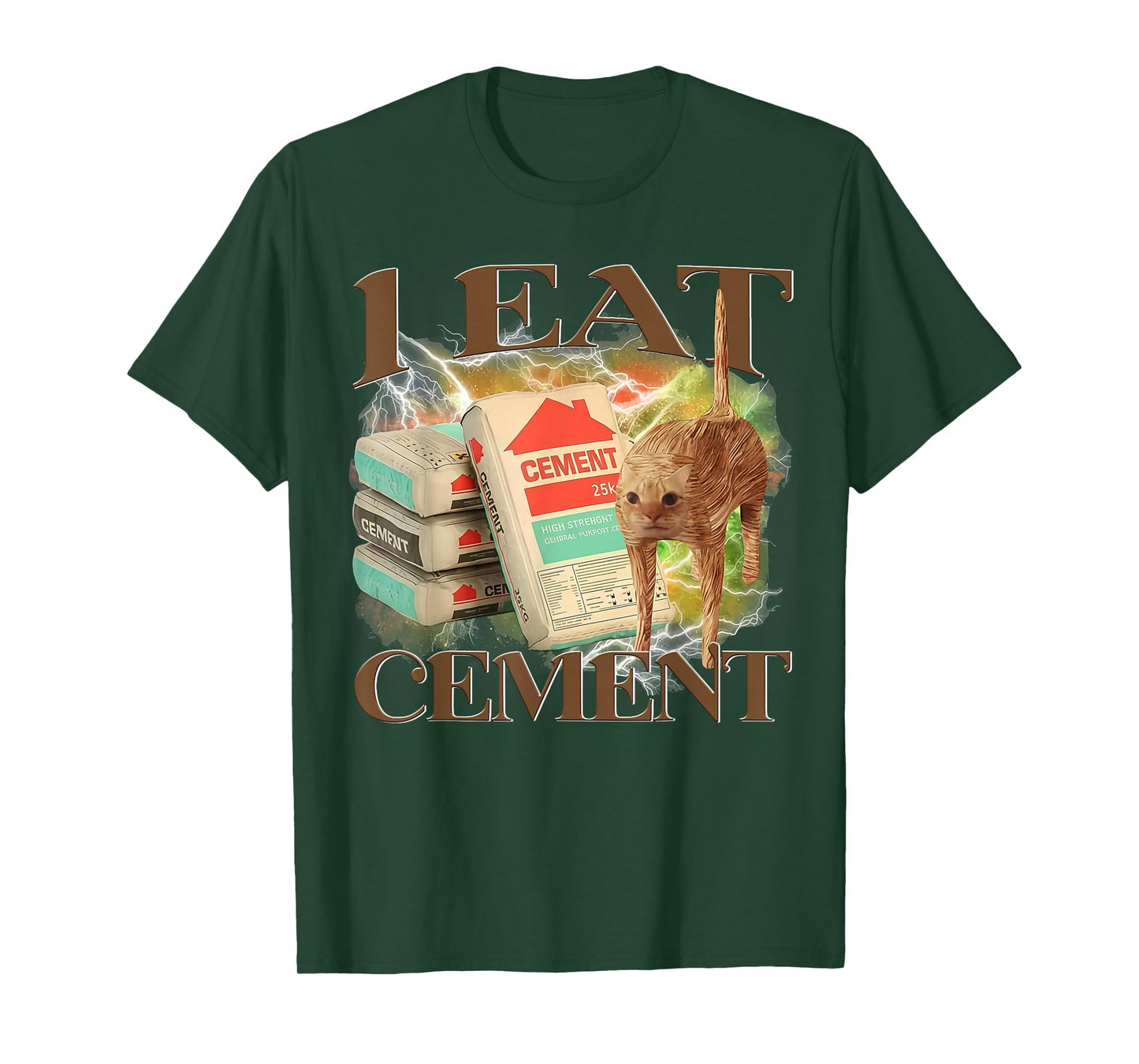 I Eat Cement Funny Cat Meme Humor T-Shirt