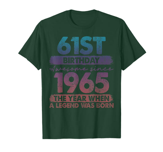 61 Year Old Gifts Vintage 1965 Limited Edition 61st Birthday T-Shirt