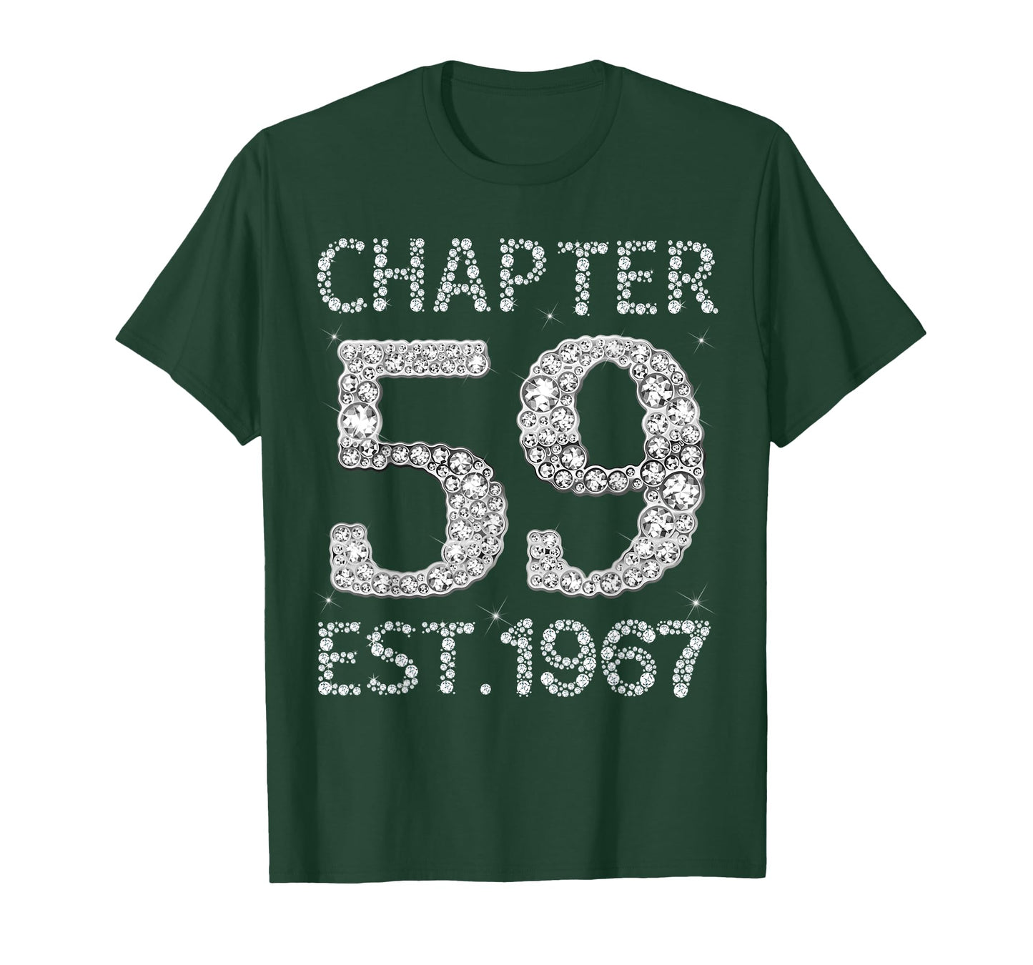 Chapter 59 EST 1967 Happy 59Th Birthday Gift for Him Her T-Shirt