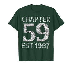 Chapter 59 EST 1967 Happy 59Th Birthday Gift for Him Her T-Shirt