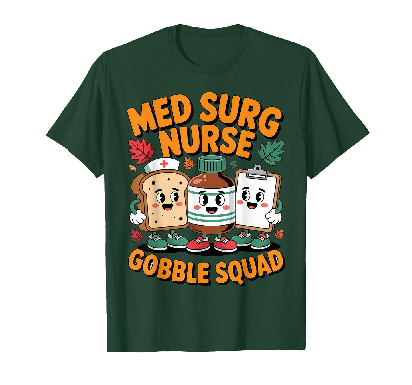 Med Surg Nurse Gobble Squad Fun Thanksgiving Nursing Crew T-Shirt