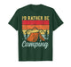 Tent Camping Retro Vintage I'd Rather Be Camping T-Shirt
