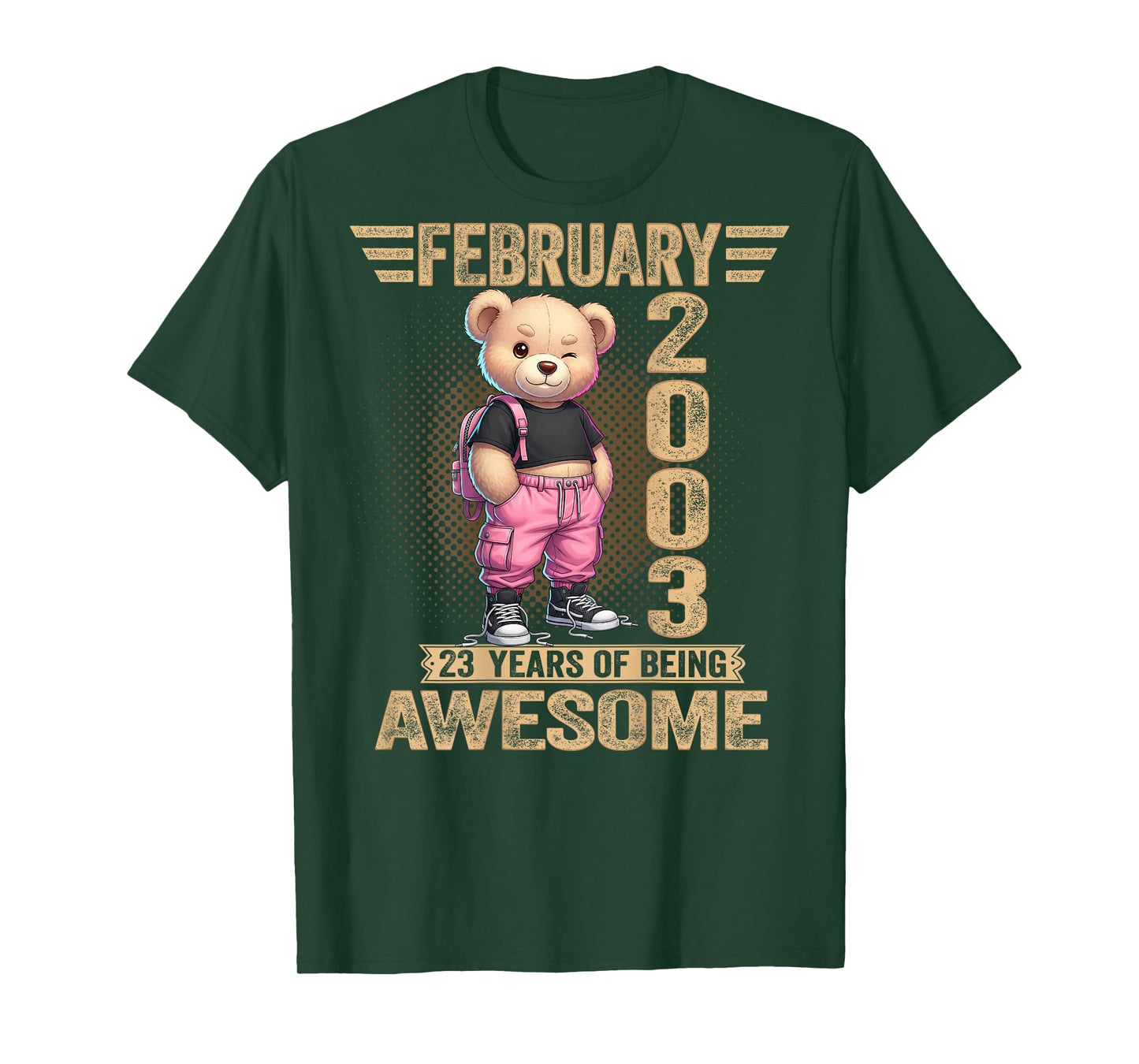 (ON Back) February 2003 23rd Birthday 23 Year Teddy Bear T-Shirt