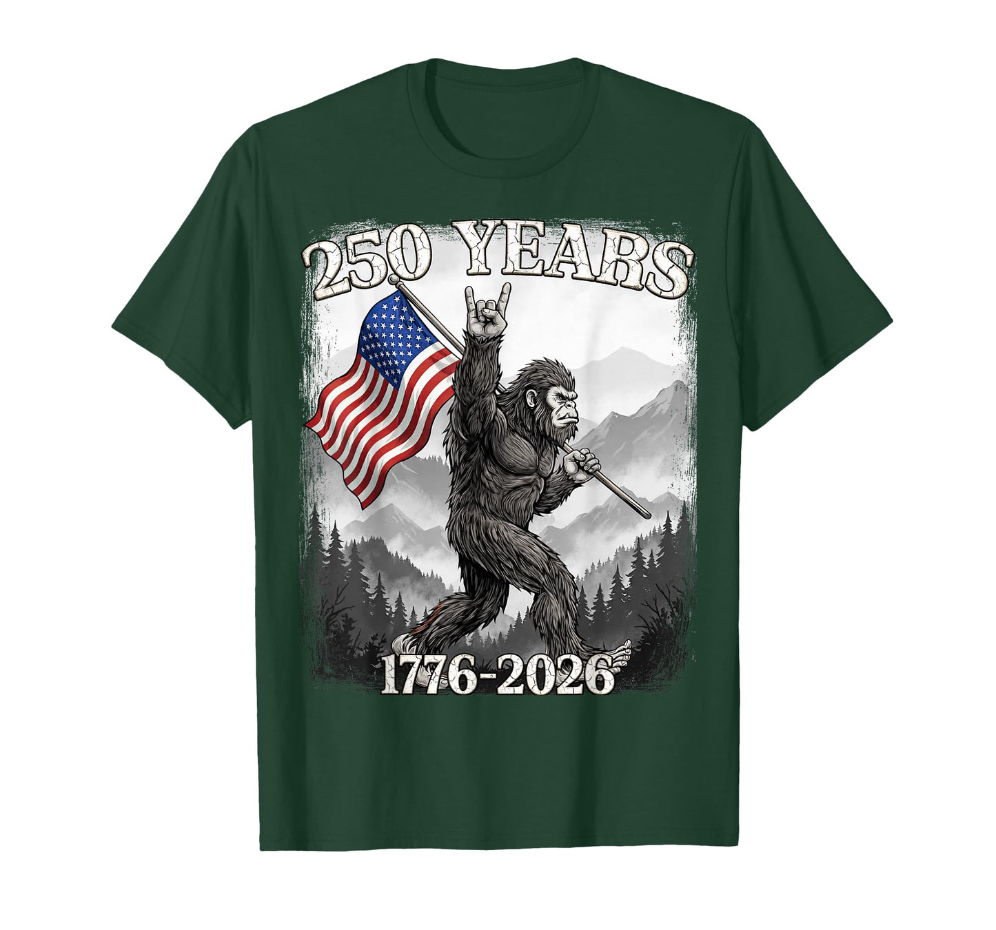 250 Years 1776–2026 Bigfoot & Flag American Patriotic T-Shirt