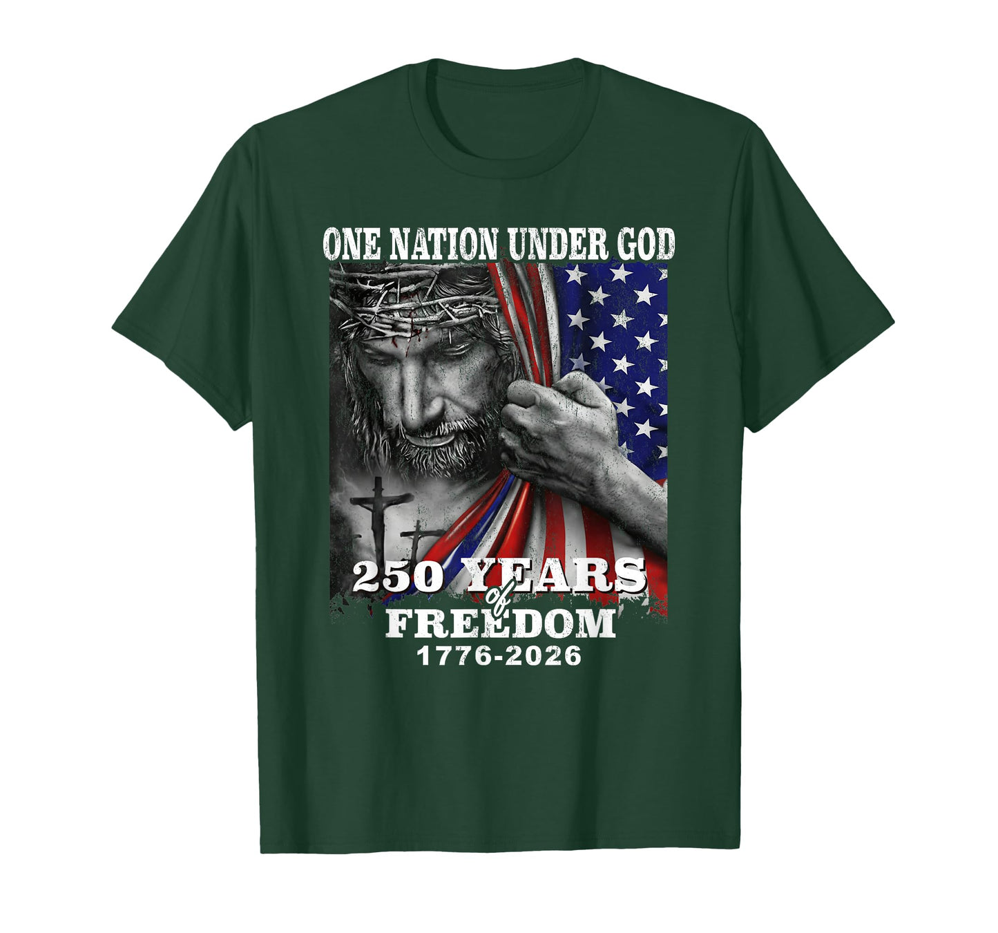One Nation Under God 250 Years of Freedom T-Shirt