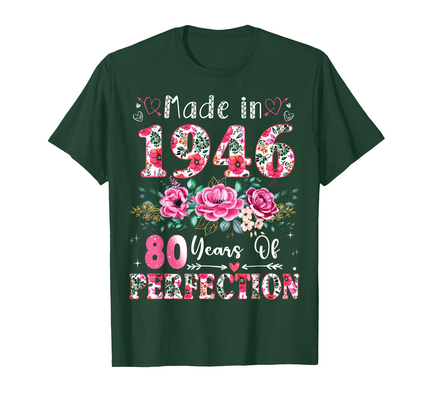80 Year Old Made in 1946 Floral 80th Birthday Women T-Shirt