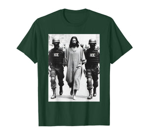 ICE Arresting Jesus T-Shirt