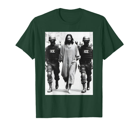 ICE Arresting Jesus T-Shirt