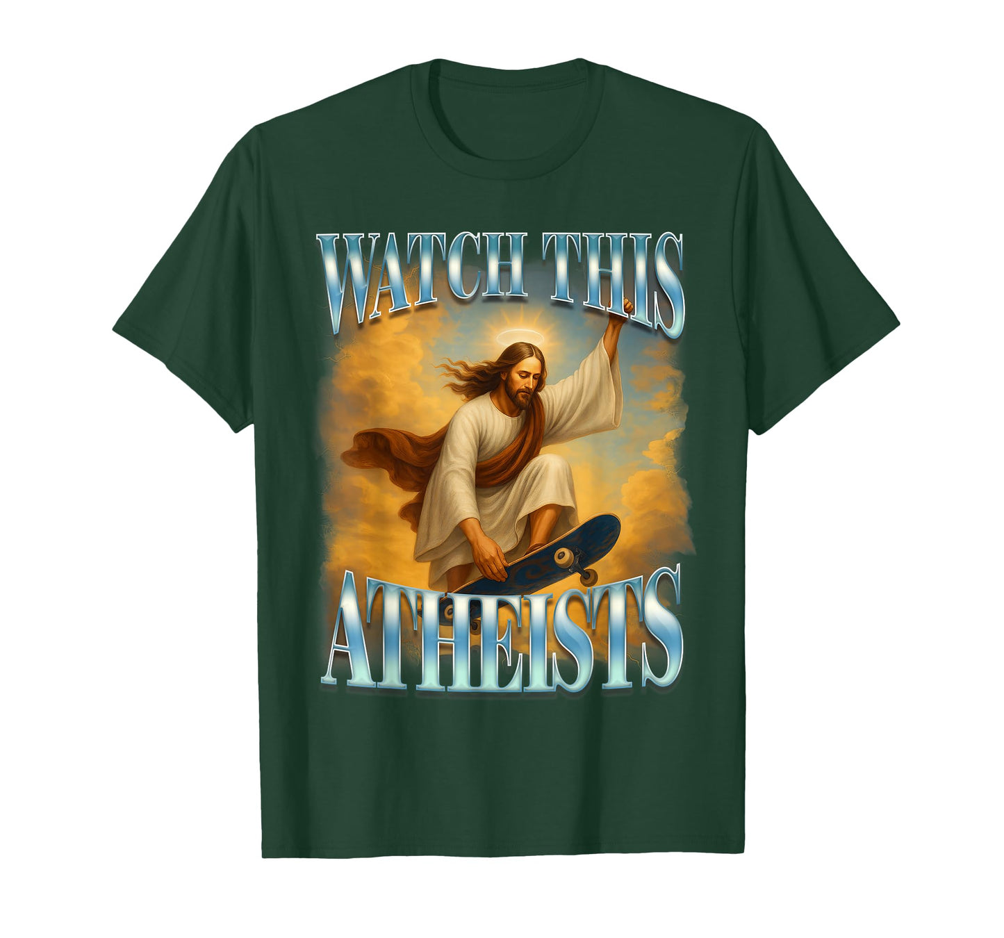 Christian Jesus Meme Religious Funny Watch This Atheists T-Shirt