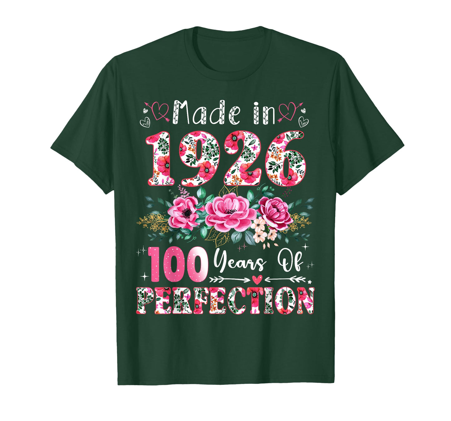 100 Year Old Made in 1926 Floral 100th Birthday Women T-Shirt