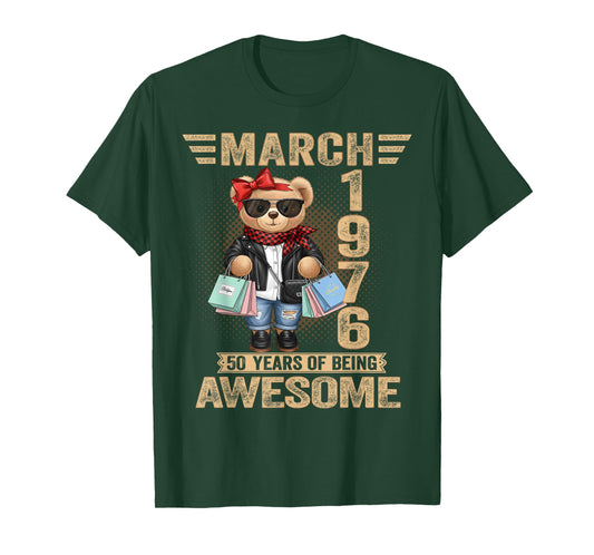 50 Year Old March 1976 Teddy Bear 50th Birthday Women T-Shirt