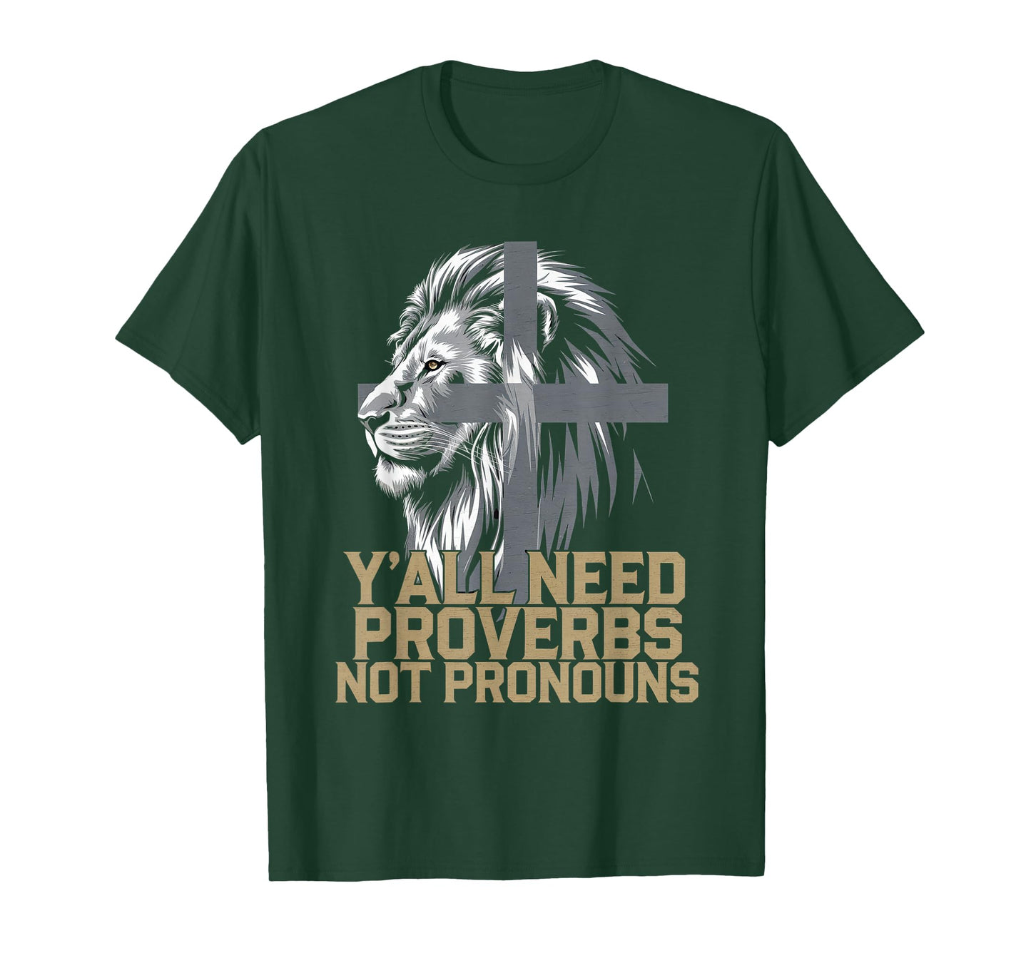Y'all Need Proverbs Not Pronouns Tshirt Jesus Christianity T-Shirt