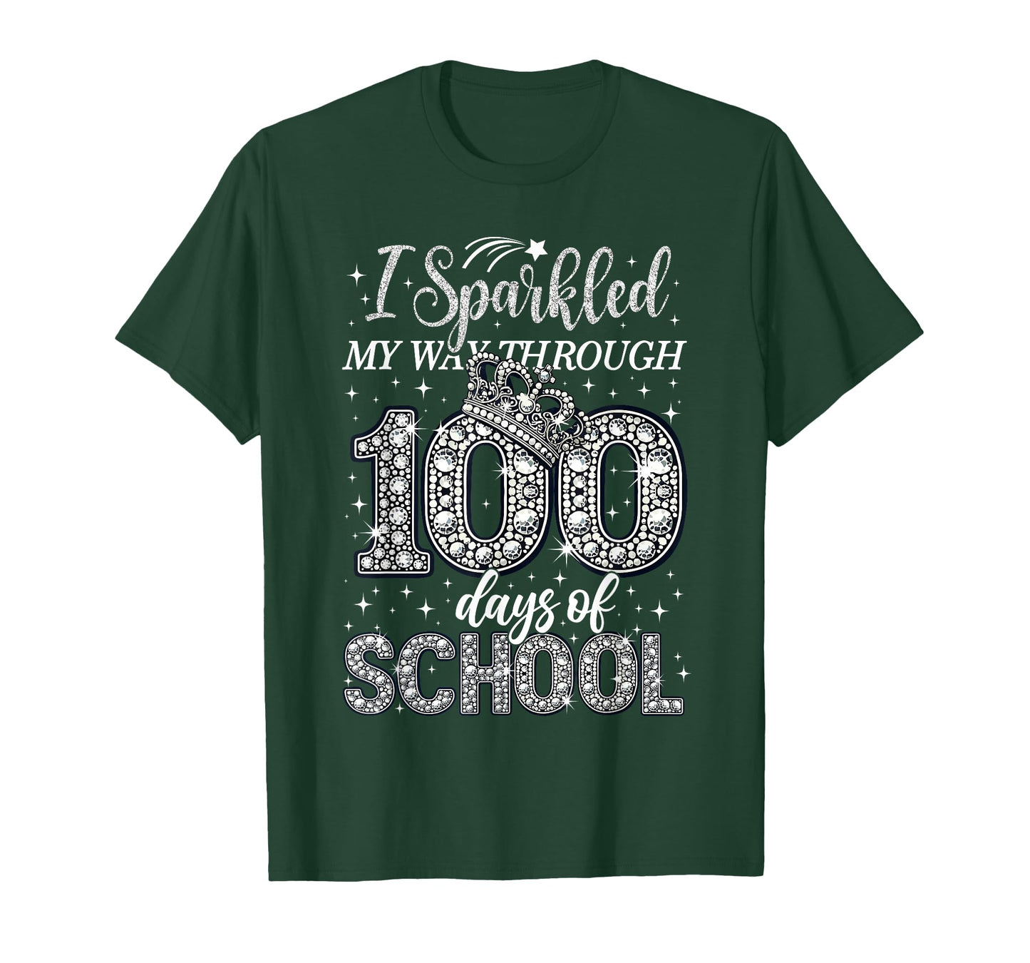 I Sparkled My Way Through 100 Days of School Brighter Funny T-Shirt